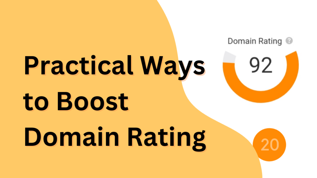 Practical Ways to Boost Domain Rating